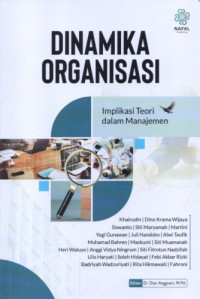 Image of Dinamika Organisasi: Implikasi Teori dalam Manajemen
