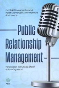 Image of Public Relationship Management: Pendekatan Komunikasi Efektif dalam Organisasi