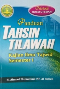 Image of Panduan Tahsin Tilawah : Kajian Ilmu Tajwid Semester 1