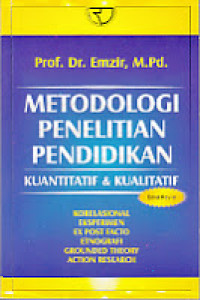 Image of Metodologi Penelitian Pendidikan: Kuantitatif dan Kualitatif