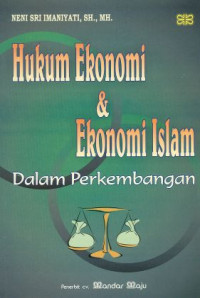 Image of Hukum Ekonomi& Ekonomi Islam dalam Perkembangan