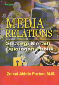 Image of Media Relations: Strategi Meraih Dukungan Publik