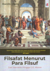 Image of Filsafat Menurut Para Filsuf: Dari Socrates hingga G.E. Moore