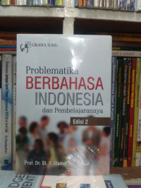 Image of Problematika Berbahasa Indonesia dan Pembelajarannya