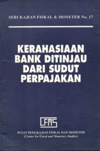 Image of Kerahasiaan Bank Ditinjau dari Sudut Perpajakan