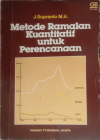 Image of Metode Ramalan Kuantitatif untuk Perencanaan
