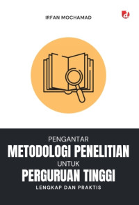Image of Pengantar Metodologi Penelitian untuk Perguruan Tinggi Lengkap dan Praktis