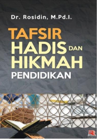 Image of Tafsir Hadis dan Hikmah Pendidikan