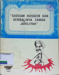 Image of Saddam Hussein dan Kembalinya Zaman Jahiliyah