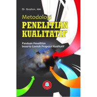 Image of Metodologi Penelitian Kualitatif (Panduan Penelitian beserta Contoh Proposal Kualitatif)