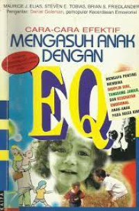 Image of Cara-cara Efektif Mengasuh Anak dengan EQ