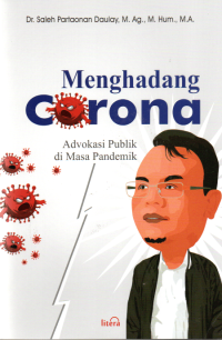Image of Menghadang Corona : Advokasi Publik di Masa Pandemik
