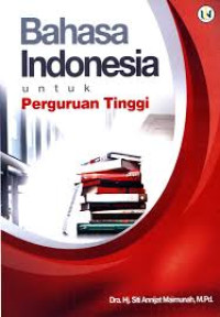 Image of Bahasa Indonesia untuk Perguruan Tinggi
