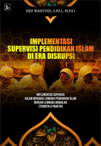 Image of Implementasi Supervisi Pendidikan Islam di Era Disrupsi