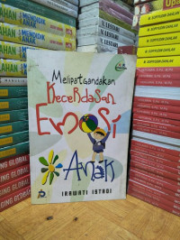 Image of Melipatgandakan Kecerdasan Emosi Anak