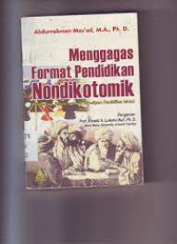 Image of Menggagas Format Pendidikan Nondikotomik: Humanisme Religius sebagai Paradigma Pendidikan Islam