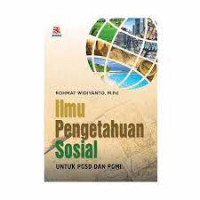 Image of Ilmu Pengetahuan Sosial: Untuk PGSD dan PGMI