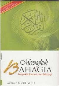 Image of Merengkuh Bahagia : Perspektif Tasawuf dan Psikologi