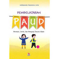 Image of Pembelajaran PAUD: Bermain, Cerita dan Menyanyi secara Islami