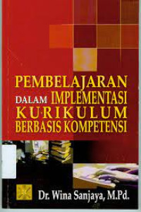Image of Pembelajaran dalam Implementasi Kurikulum Berbasis Kompetensi
