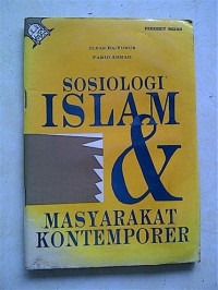 Image of Sosiologi Islam dan Masyarakat Kontemporer