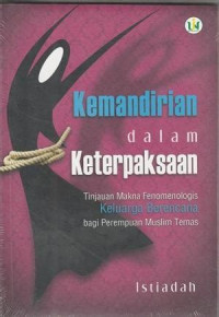 Image of Kemandirian dalam Keterpaksaan