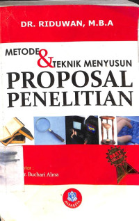 Image of Metode dan Teknik Menyusun Proposal Penelitian (untuk Mahasiswa S-1, S-2, dan S-3)
