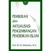 Image of Pemikiran dan Aktualisasi Pengembangan Pendidikan Islam